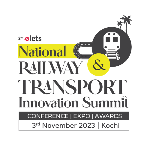 Elets National Railway & Transport Innovation Summit